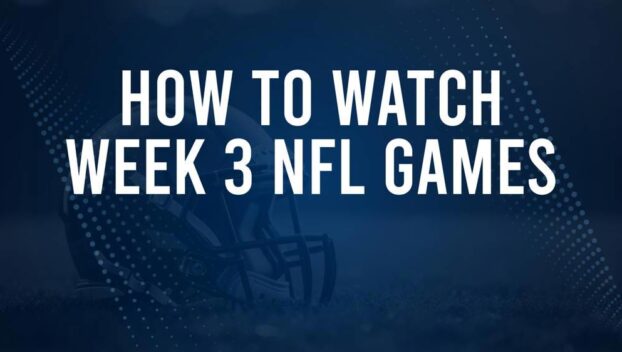 NFL Week 3 TV Schedule, Streams, Start Times, Channels