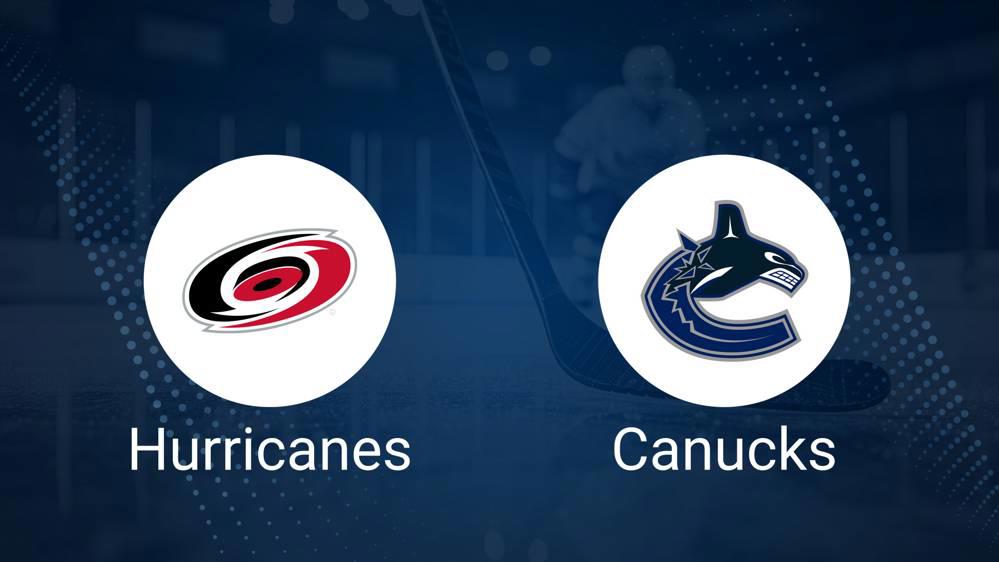 Where to Watch Carolina Hurricanes vs. Vancouver Canucks on TV or Streaming Live - October 28