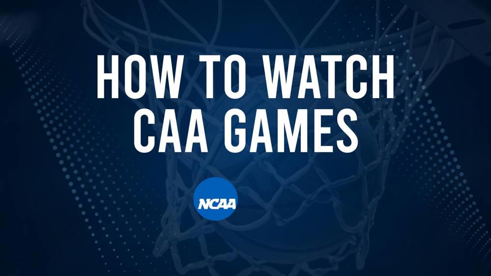 How to Watch CAA College Basketball Games - Friday, November 15