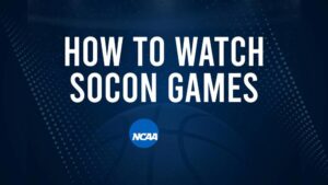 How to Watch SoCon College Basketball Games - Monday, November 18