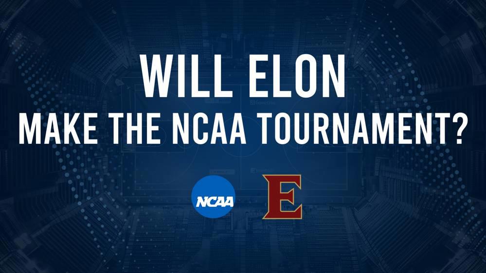 Elon's 2025 NCAA Tournament Outlook