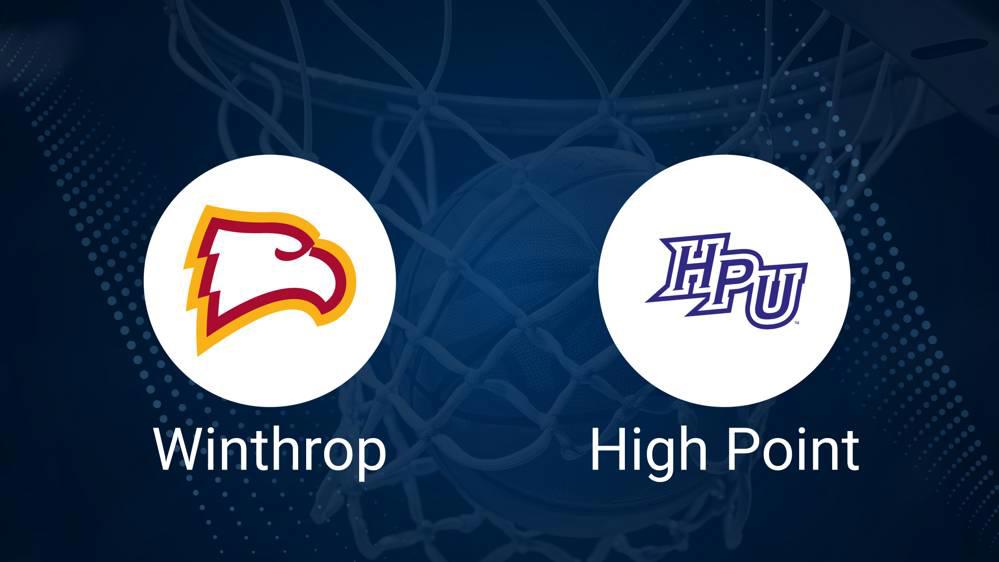 How to Watch Winthrop vs. High Point Women's Basketball on TV or Live Stream - January 25