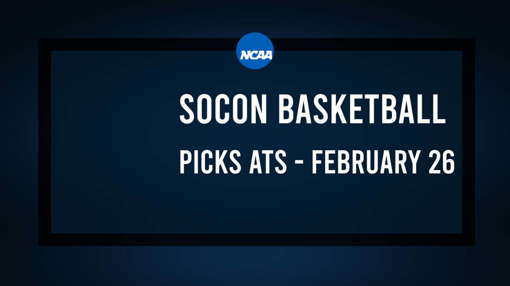 College Basketball Picks Against the Spread: SoCon Games Today, February 26