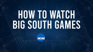 How to Watch Big South College Basketball Games - Saturday, February 15
